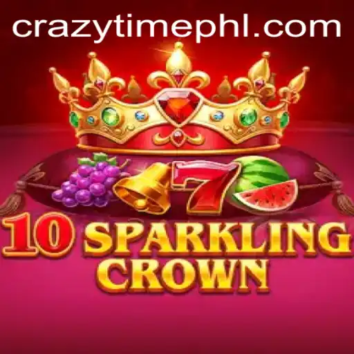 Exploring the Exciting World of 10SparklingCrown and the Thrills of Crazytime